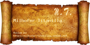 Milhofer Titanilla névjegykártya